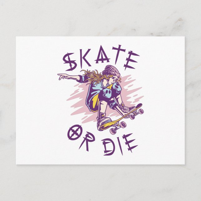 Skate or die Skateboarder Girl Postcard (Front)