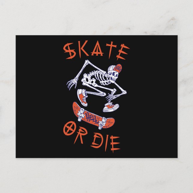 Skate or die Skeleton Skateboarder Postcard (Front)