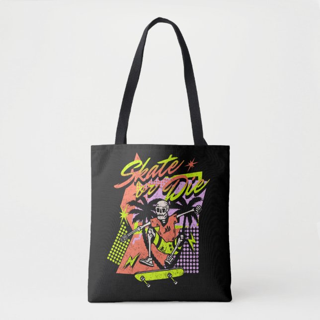 Skate or Die Tote Bag (Front)