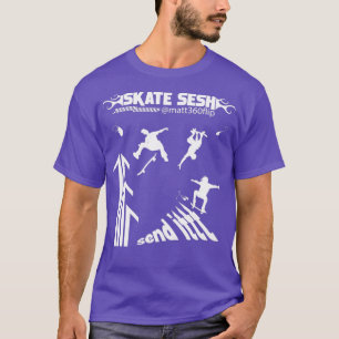 SKATE SESH Matt360Flip Edition Skateboarder Design T-Shirt