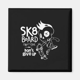 Skate Skateboard Funny Sk8 Skateboarding Skater Ol Magnet