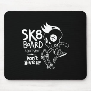 Skate Skateboard Funny Sk8 Skateboarding Skater Ol Mouse Pad