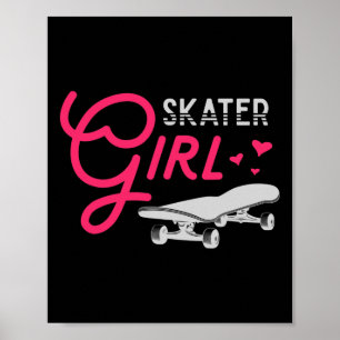 Skate Skateboarder Women Girls Skater Girl Skatebo Poster