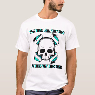 skate skull never die T-Shirt