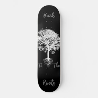 Skateboard Back to the roots