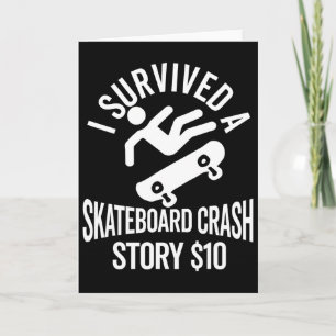 Skateboard Crash Accident Survivor Get Well Skateb Card