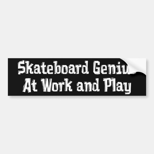 Skateboard Genius Gifts Bumper Sticker (Front)
