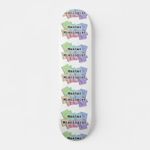 Skateboard - MASTER MIXOLOGIST