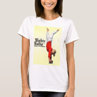 Skateboard Moms Mighty Mama Skate-o-Rama Classic B T-Shirt