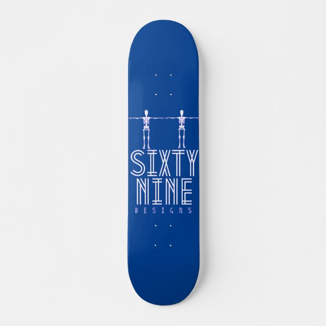 skateboard "SIXTY NINE DESIGNS" (Front)