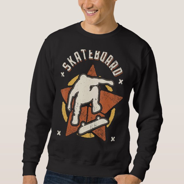 Skateboard Vintage Retro Classic Sport Sweatshirt (Front)