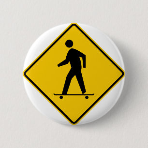 Skateboard Zone Highway Sign 6 Cm Round Badge