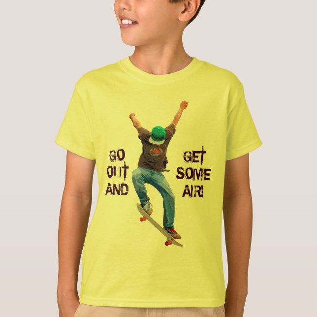 Skateboarder GET SOME AIR Fun Street Shirt (Front)