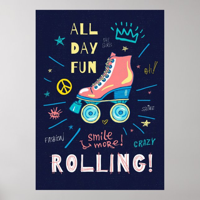 Skateboarder Skateboard All Day Fun Poster (Front)