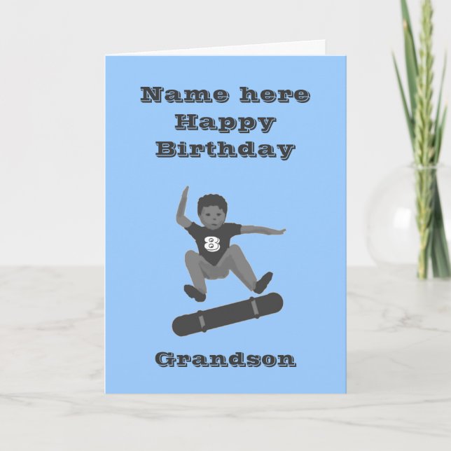 Skateboarding Boy, Grandson Birthday add name age Card (Front)