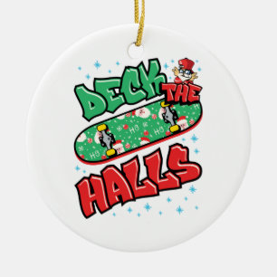Skateboarding Christmas Skateboard Deck the Halls Ceramic Ornament