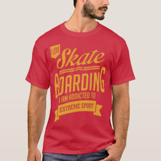 Skateboarding Extreme Sport Gift T-Shirt