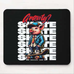 Skateboarding Gravity Never Heard Pig Skateboard  Mouse Pad