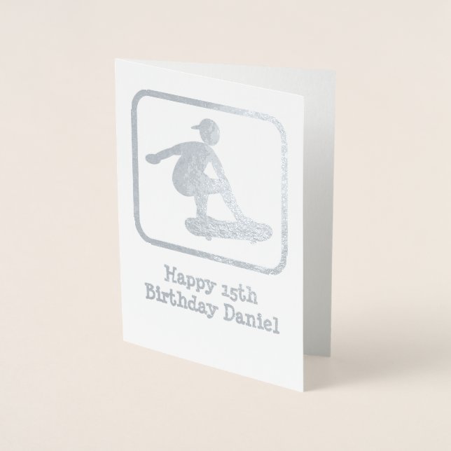 Skateboarding Guy - Own Photo Inside - Customised Foil Card (Front)