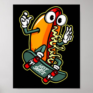 Skateboarding Hot Dog Poster