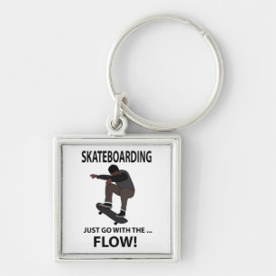 Skateboarding Just Go With The Flow Skateboarder Key Ring