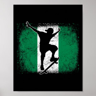 Skateboarding Skateboard Nigeria Nigerian Flag Nig Poster