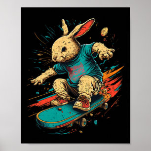 Skateboarding Skater For Teens Boy Girl Bunny East Poster