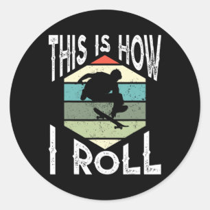 Skateboarding Skater T For A Skateboarder Classic Round Sticker