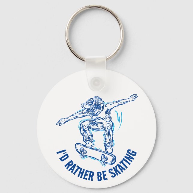 Skater Doing Mid-Air, Rather Be Skating Key Ring (Front)