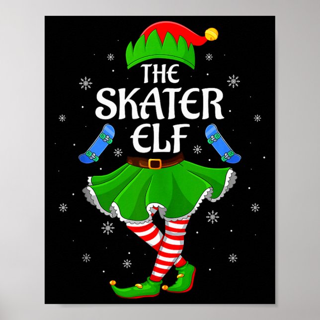 Skater Elf Christmas Family Girls Women Elf Squad  Poster (Front)