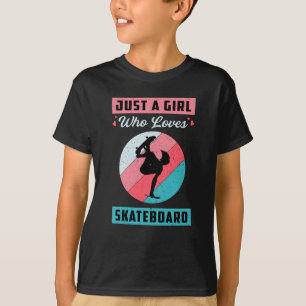 Skater Girl Girls Sk8 Skateboard Retro Gift Idea T-Shirt