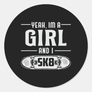 Skater Girl Girls Skating Sk8 Skateboard Gift Idea Classic Round Sticker