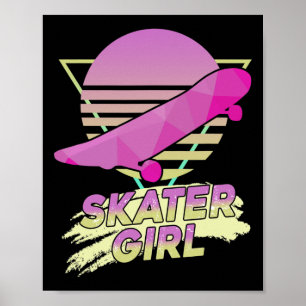 Skater Girl Skateboarder Funny 80s Retro Skateboar Poster
