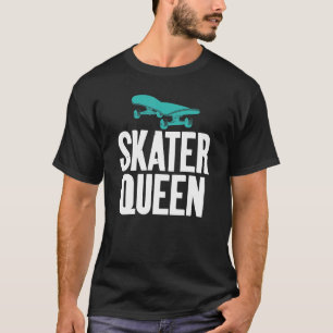 Skater Queen Graphic Print for Skating Women T-Shirt