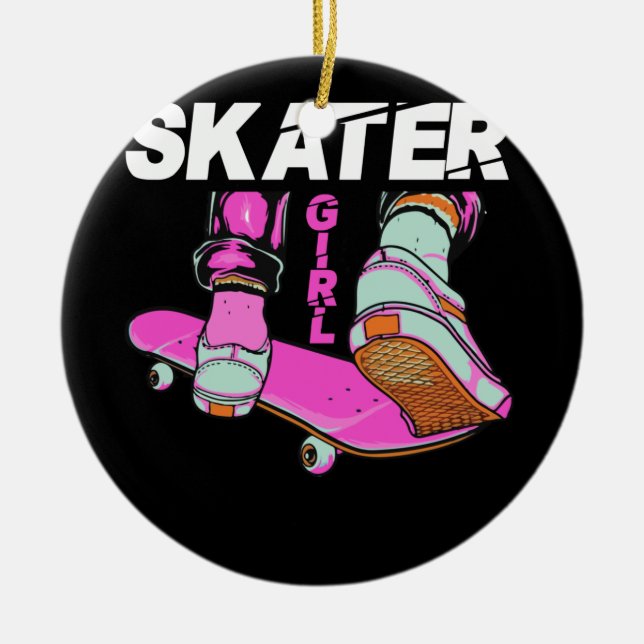 Skater Skateboard Skateboarding for Girls Ceramic Ornament (Front)