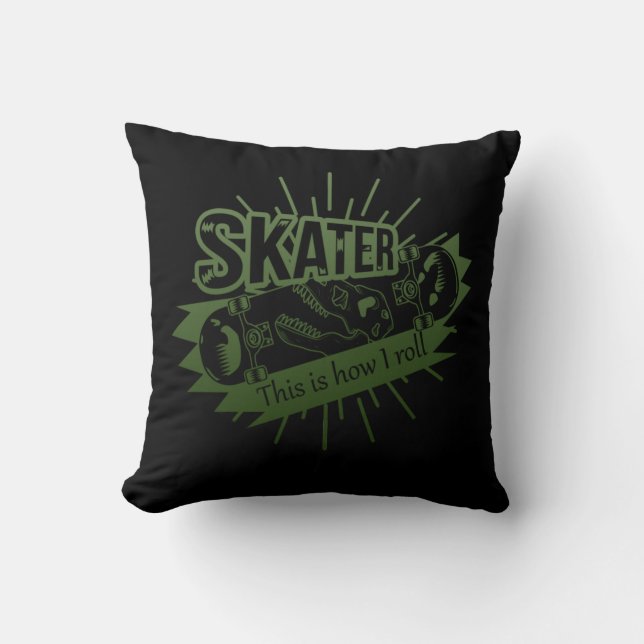 Skater - This is how I roll Cushion (Front)