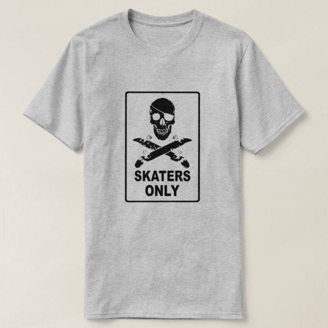 Skaters Only T-Shirt (Design Front)