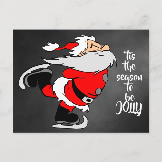 Skating Cartoon Santa Claus "tis the season  Postcard (Front)
