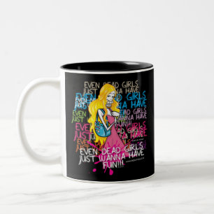 Skeletica's Even Dead girls just wanna have fun Two-Tone Coffee Mug