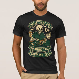 Skeleton at the Counting Tray Pharmacy Halloween T-Shirt