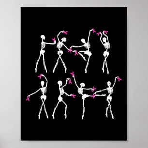 Skeleton Ballet Dance Pink Ribbon Breast Cancer Aw Poster