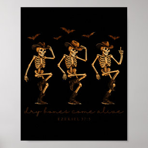 Skeleton Bible Verse Dry Bones Come Alive Christia Poster