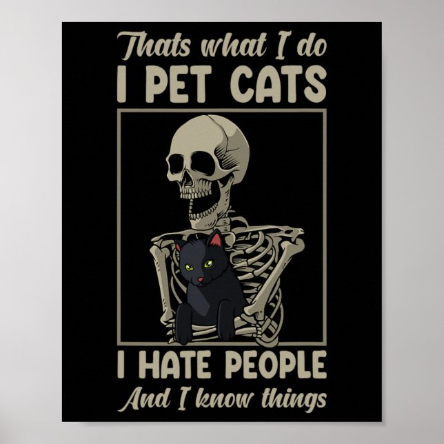 Skeleton Cat Kitten Lover Grumpy Skull Kitty Pet O Poster (Front)
