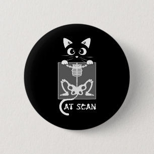 Skeleton Cat Scan Ct Scaning Funny X Ray Pun Meme 6 Cm Round Badge