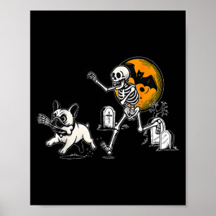 Skeleton Chasing French Bulldog Halloween Dog Mum  Poster