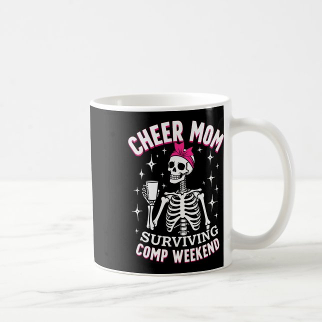 Skeleton Cheer Mum Surviving Comp Weekend Hallowee Coffee Mug (Right)