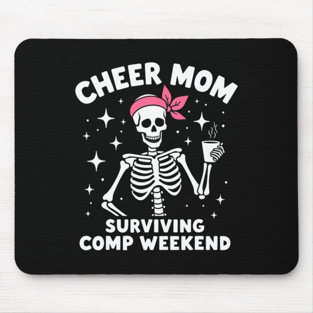 Skeleton Cheer Mum Surviving Comp Weekend Hallowee Mouse Pad (Front)