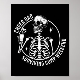 Skeleton Coffee Cheer Dad Surviving Comp Weekend F Poster