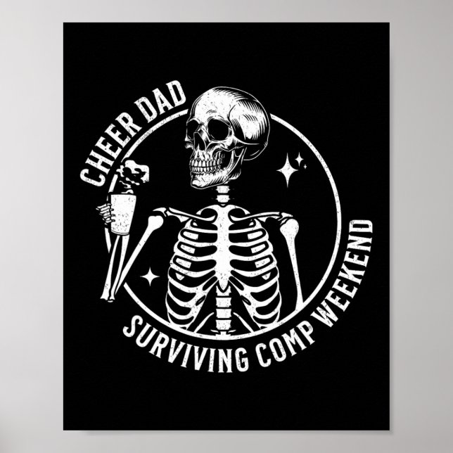 Skeleton Coffee Cheer Dad Surviving Comp Weekend F Poster (Front)