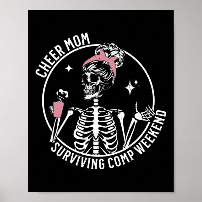 Skeleton Coffee Cheer Mum Surviving Comp Weekend M Poster (Front)